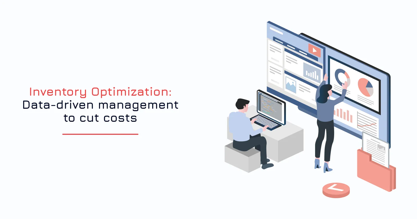 Inventory Optimization: Data-driven management to cut costs