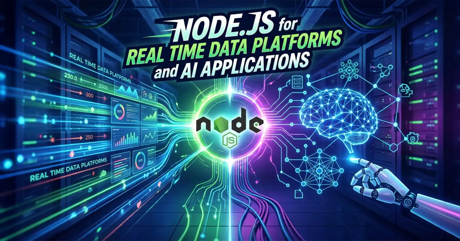 Node.js for Real Time Data Platforms and AI Applications